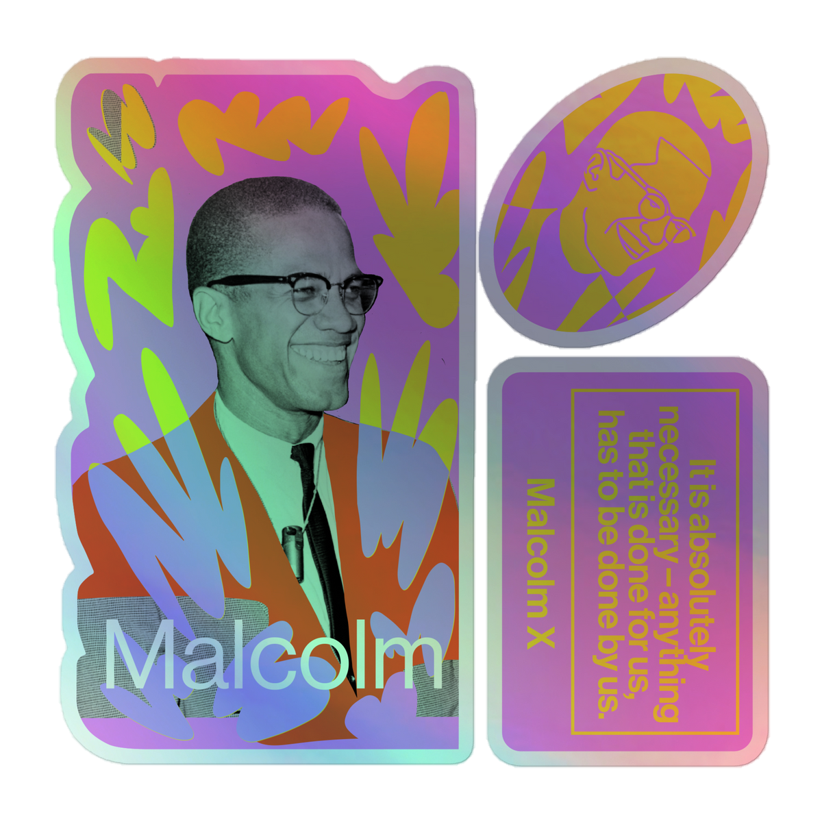 Holographic stickers - Malcolm X – Progressive International Workshop