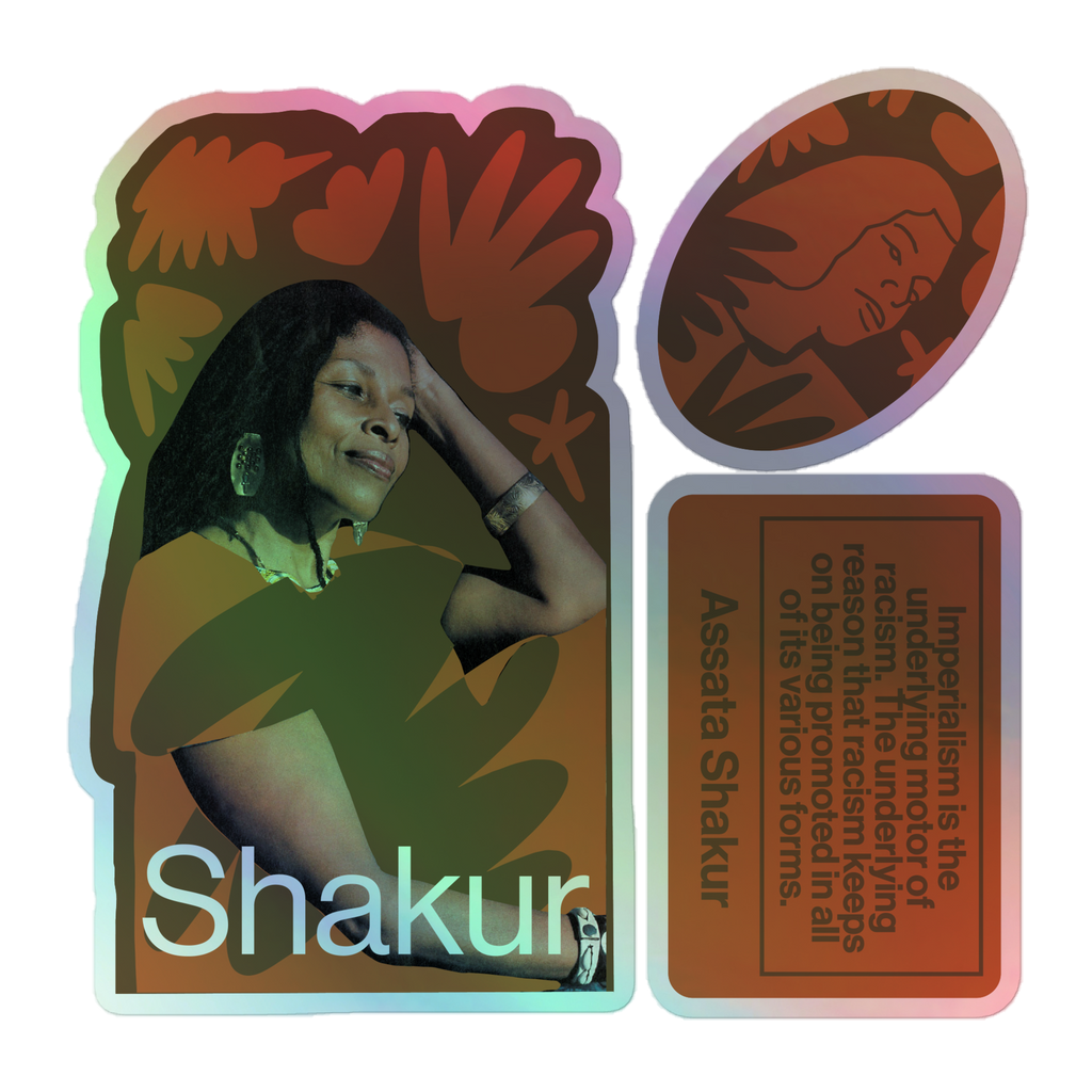 Holographic stickers - Assata Shakur